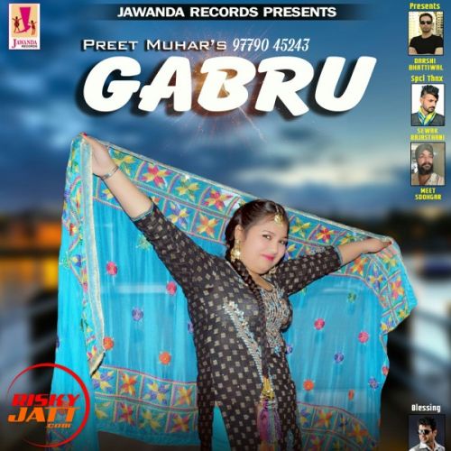 Gabru Preet Muhar Mp3 Song Free Download