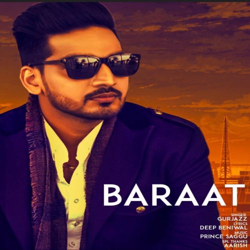 Baraat GurJazz Mp3 Song Free Download