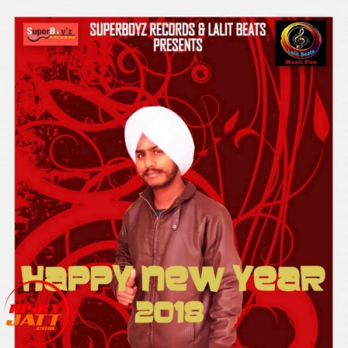 Happy New Year 2018 G Gill Mp3 Song Free Download