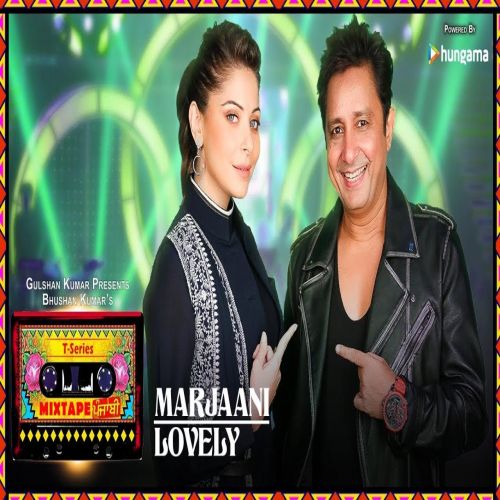 Marjaani-Lovely Kanika Kapoor, Sukhwinder Singh Mp3 Song Free Download