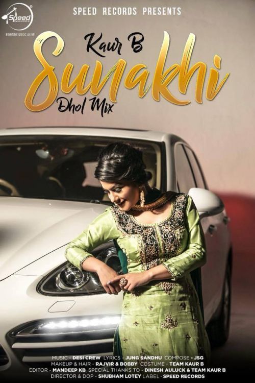 Sunakhi Dhol Mix Kaur B Mp3 Song Free Download