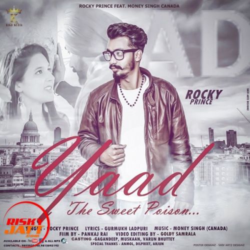 Yaad Rocky Prince, Money Singh Mp3 Song Free Download