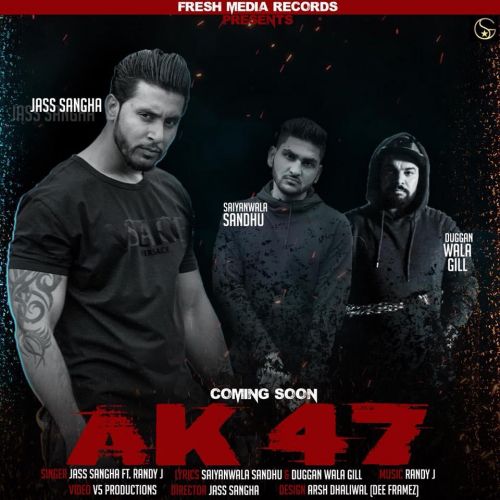 Ak 47 Jass Sangha Mp3 Song Free Download