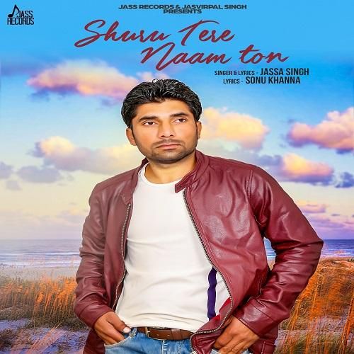 Shuru Tere Naam Ton Jassa Singh Mp3 Song Free Download