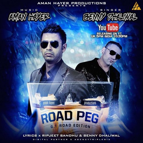 Road Peg Benny Dhaliwal Mp3 Song Free Download