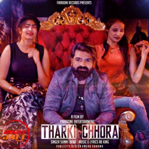 Tharki chhora Sunny Brar Mp3 Song Free Download