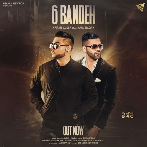 6 Bandeh Karan Aujla Mp3 Song Free Download