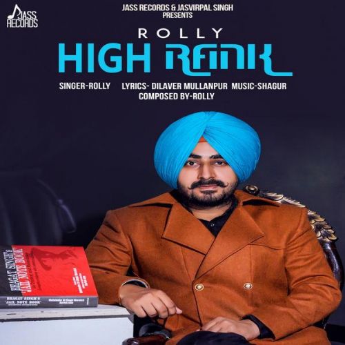 High Rank Rolly Mp3 Song Free Download