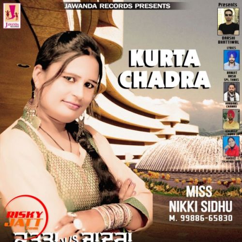 Kurta v/s Chadra Miss Nikki Sidhu Mp3 Song Free Download