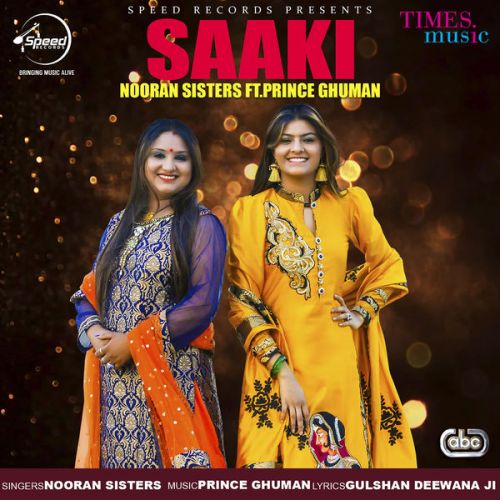 Saaki Nooran Sisters Mp3 Song Free Download