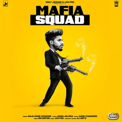 Mafia Squad Raja Game Changerz Mp3 Song Free Download