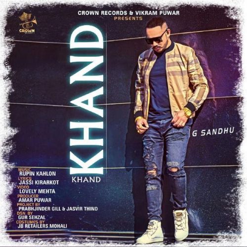 Khand G Sandhu Mp3 Song Free Download