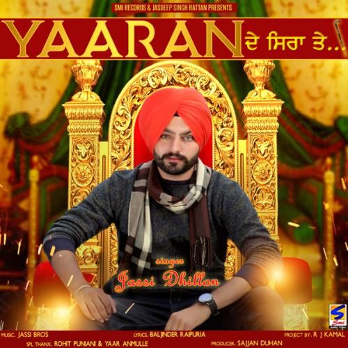 Yaaran De Siran Te Jassi Dhillon Mp3 Song Free Download