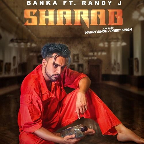 Sharab Banka Mp3 Song Free Download