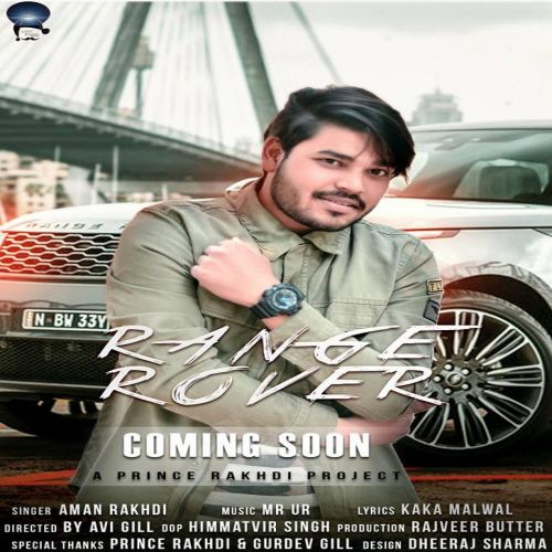 Range Rover Aman Rakhdi Mp3 Song Free Download