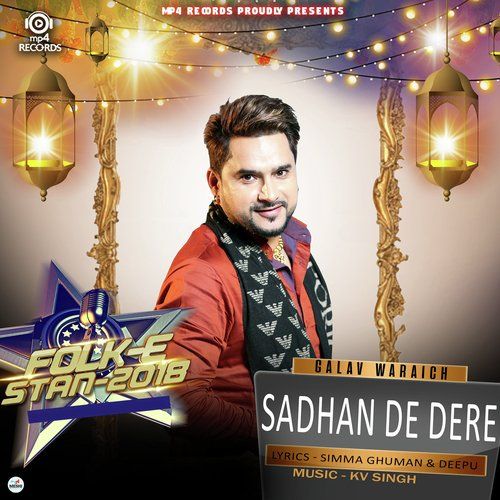 Sadhan De Dere Galav Waraich Mp3 Song Free Download