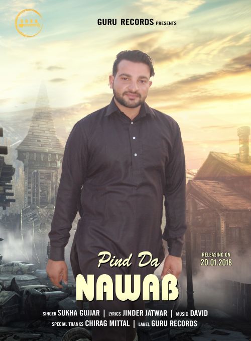 Pind Da Nawab Sukha Gujjar Mp3 Song Free Download