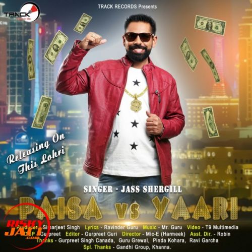 Paisa vs Yarri Jass Shergill Mp3 Song Free Download