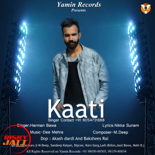 Kaati Harman Bawa Mp3 Song Free Download