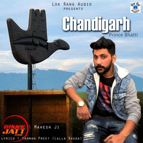 Chandigarh Prince Bhatti Mp3 Song Free Download