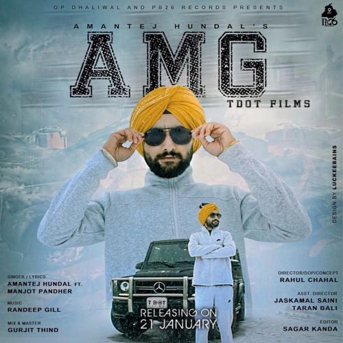 AMG Amantej Hundal Mp3 Song Free Download