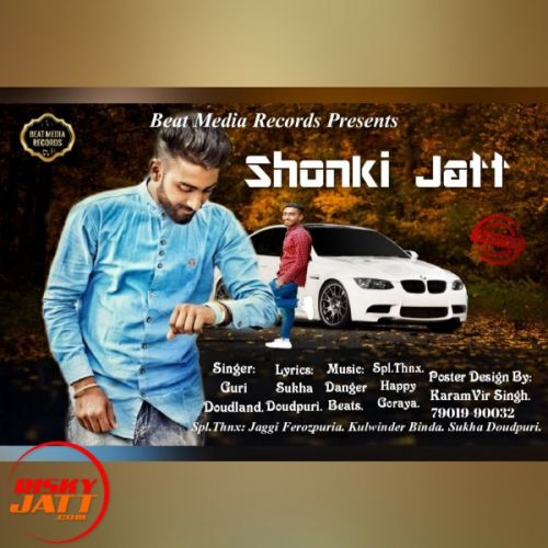 Shonki Jatt Guri Daudland Mp3 Song Free Download