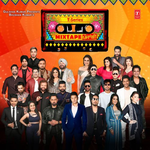 T-Series Mixtape Punjabi Gupz Sehra, Sharry Mann and others... full album mp3 songs download