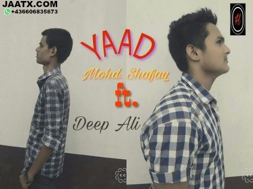 Yaad Mohd Shafaq, Deep Ali Mp3 Song Free Download