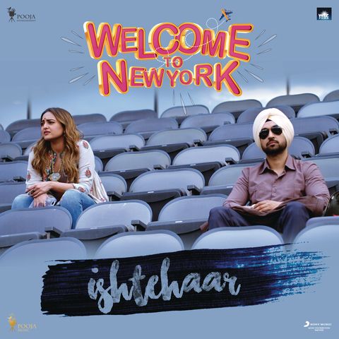 Ishtehaar (Welcome To New York) Rahat Fateh Ali Khan, Dhvani Bhanushali Mp3 Song Free Download