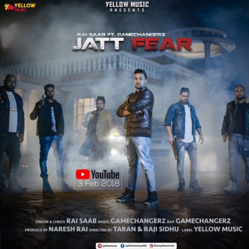 Jatt Fear Rai Saab, Gamechangerz Mp3 Song Free Download