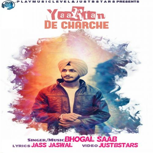 Yaarian De Charche Bhogal Saab Mp3 Song Free Download