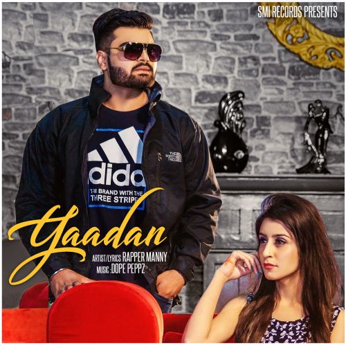 Yaadan Rapper Manny Mp3 Song Free Download