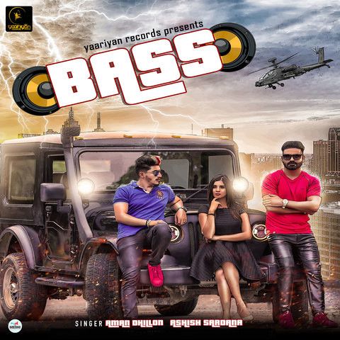 Bass Ashish Sardana, Aman Dhillon Mp3 Song Free Download