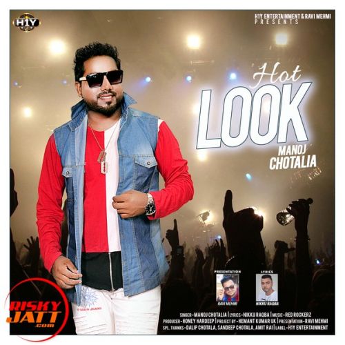 Hot Look Manoj Chotalia Mp3 Song Free Download