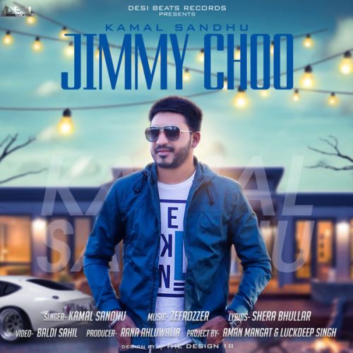 Jimmy Choo Kamal Sandhu Mp3 Song Free Download