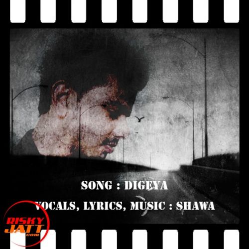 Digeya Shawa Mp3 Song Free Download