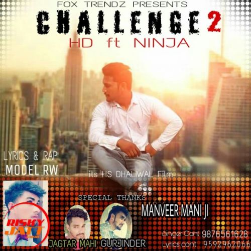 Challenge 2 HD, Ninja Mp3 Song Free Download