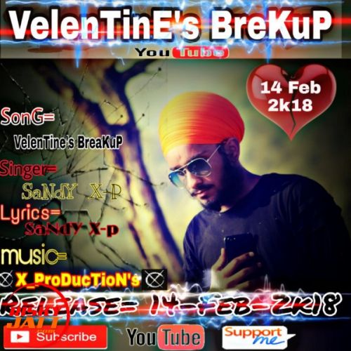 Velentine's brekup Sandy Mp3 Song Free Download