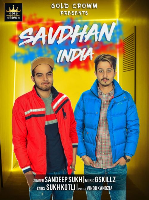 Savdhan India Sandeep Sukh Mp3 Song Free Download