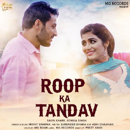 Roop Ka Tandav Mohit Sharma Mp3 Song Free Download