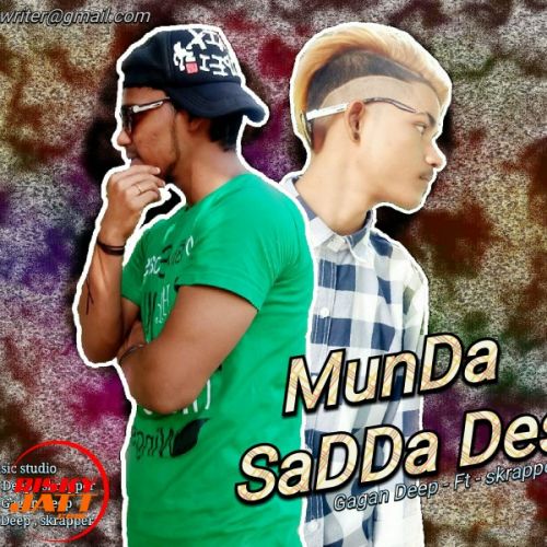 Munda Sadda Desi Gagan Deep, Skrapper Mp3 Song Free Download