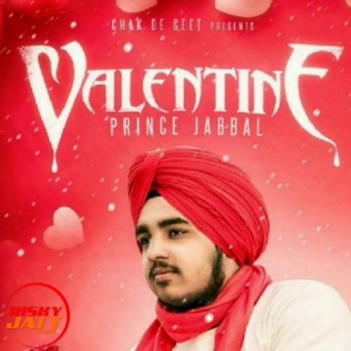 Valentine Prince Jabbal Mp3 Song Free Download