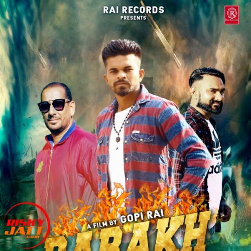 Parakh PS Rai, Gopi Rai Mp3 Song Free Download