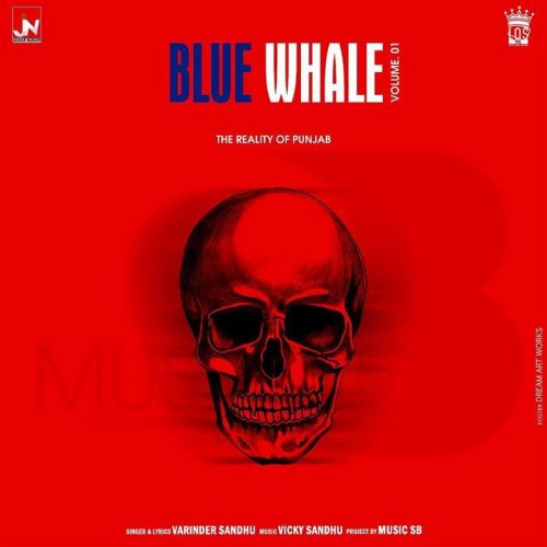 Blue Whale Varinder Sandhu Mp3 Song Free Download