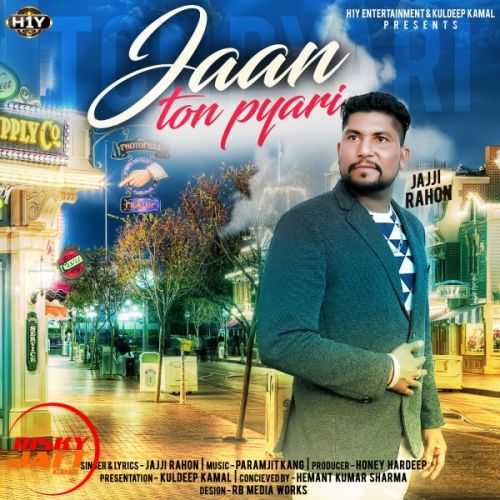 Jaan Ton Pyari Jajji Rahon Mp3 Song Free Download