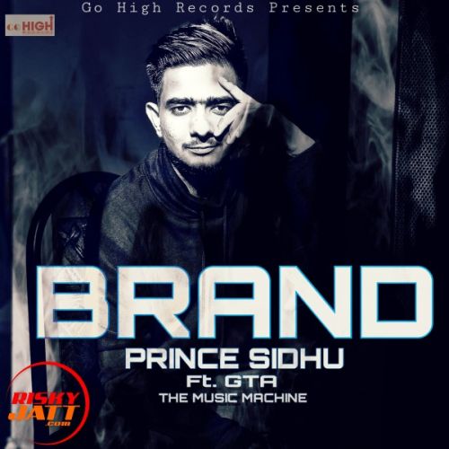 Brand Prince Sidhu Mp3 Song Free Download