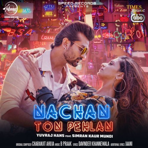 Nachan Ton Pehlan Yuvraj Hans Mp3 Song Free Download