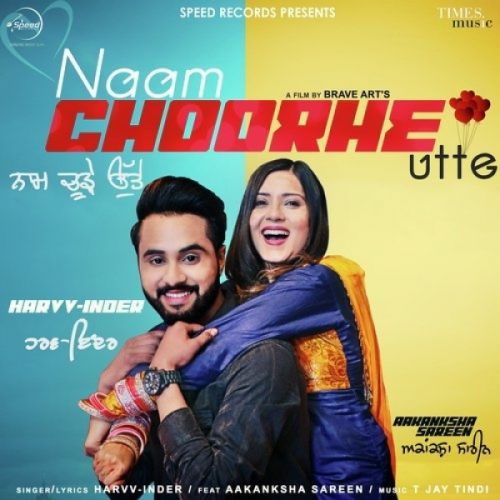 Naam Choorhe Utte Harvv Inder Mp3 Song Free Download