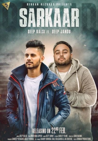 Sarkaar Deep Kalsi Mp3 Song Free Download