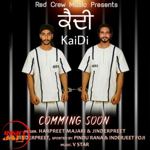 Kaidi Harpreet Majari, Jinderpreet Mp3 Song Free Download